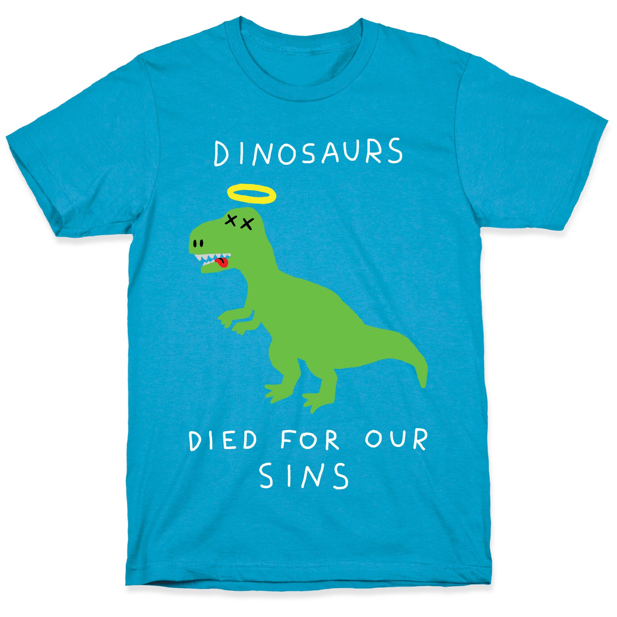 Dinosaurs Died For Our Sins Unisex Triblend Tee